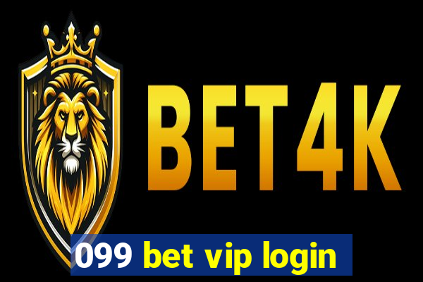 099 bet vip login